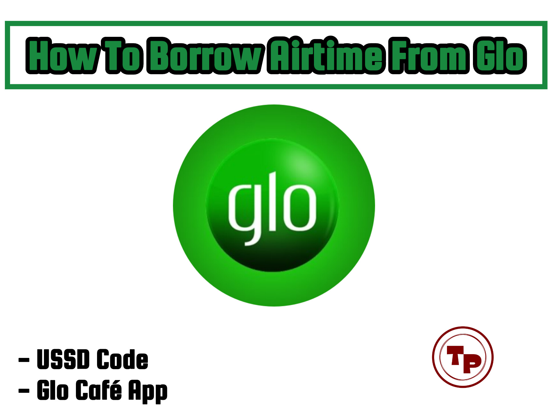 How To Borrow Airtime From Glo