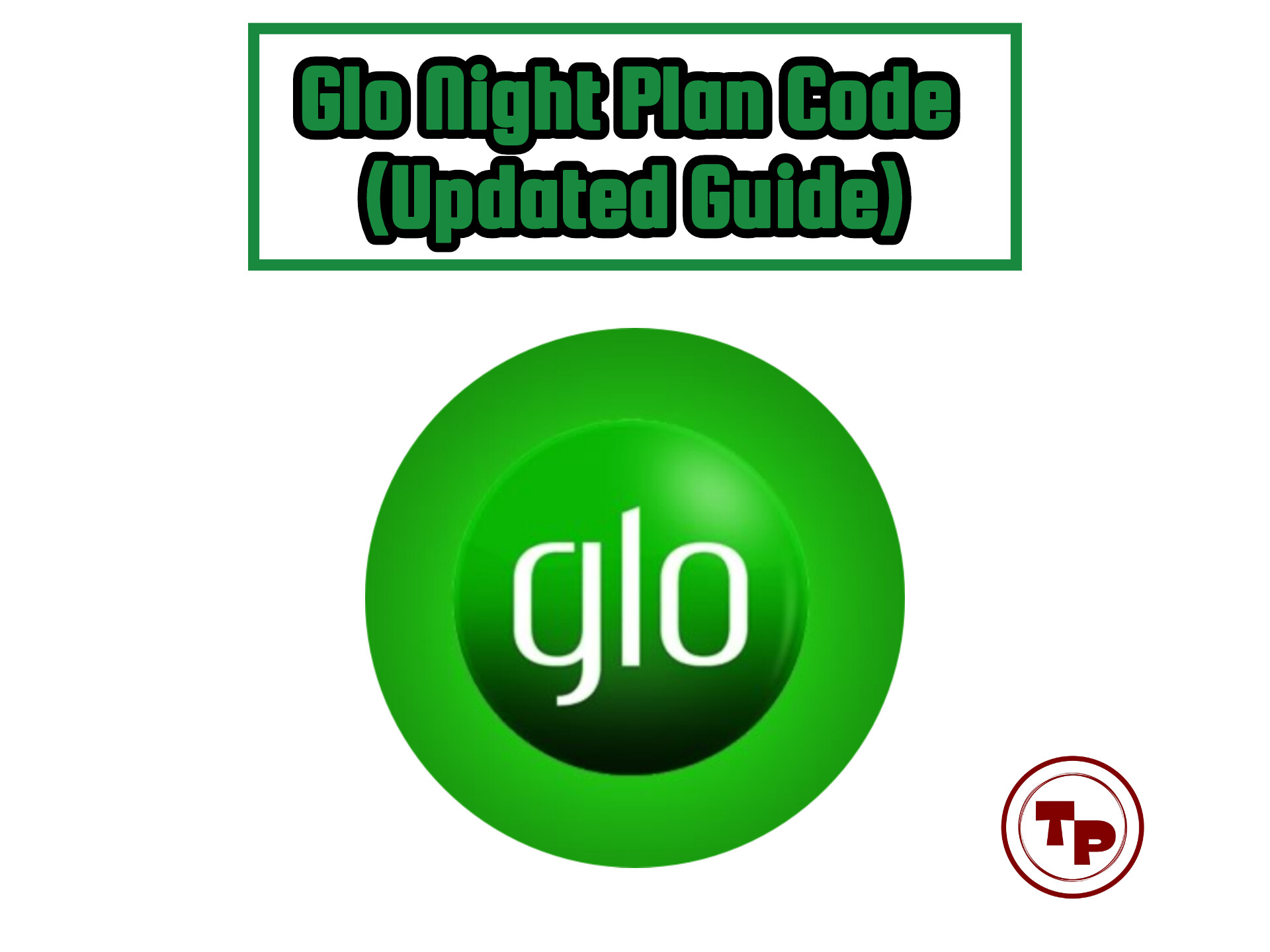 Glo Night Plan Code