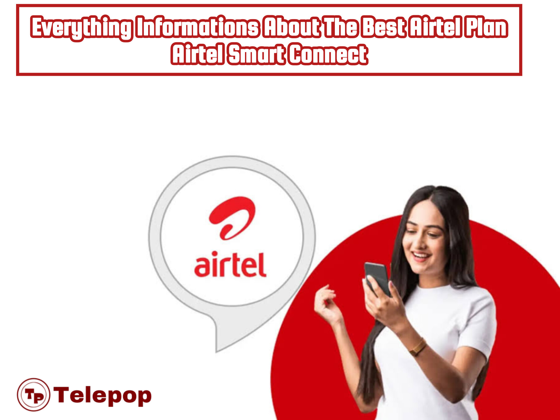 Airtel Smart Connect