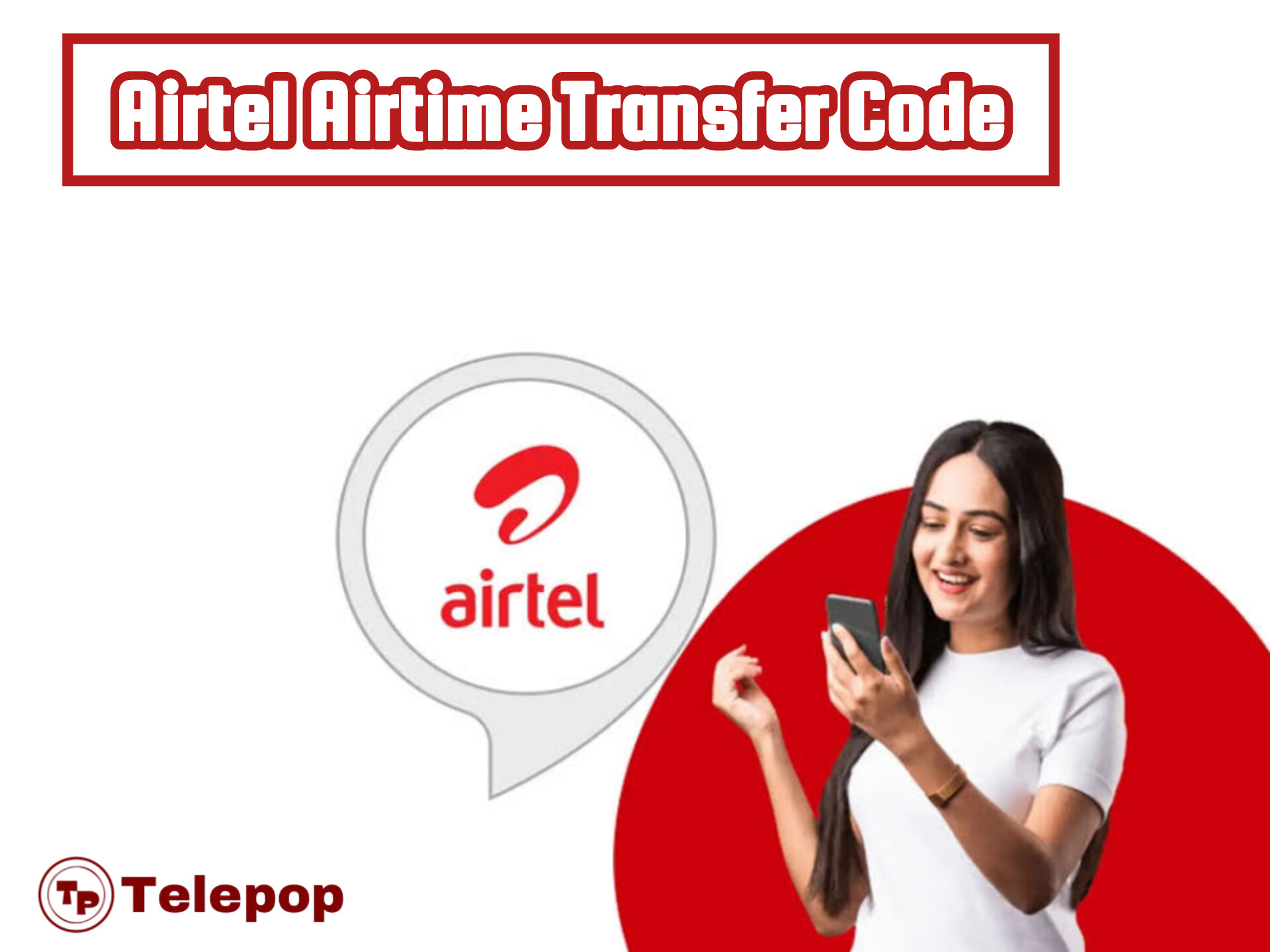 Airtel Airtime Transfer Code