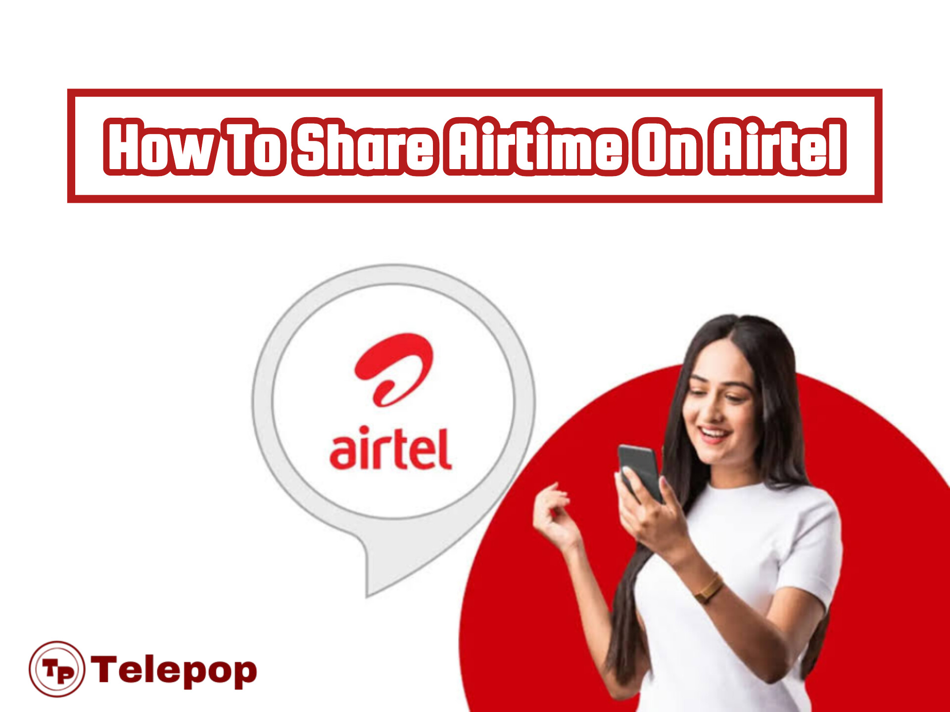 How To Share Airtime On Airtel