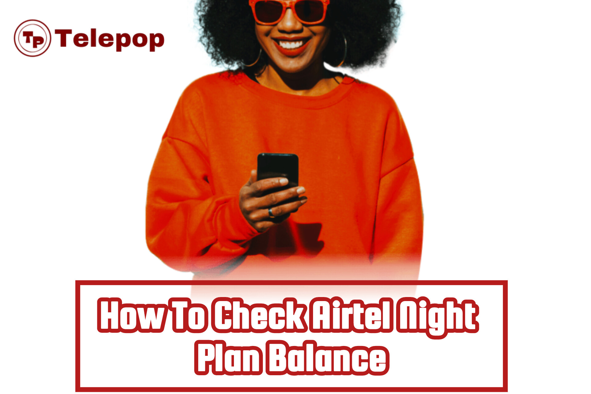 How To Check Airtel Night Plan Balance