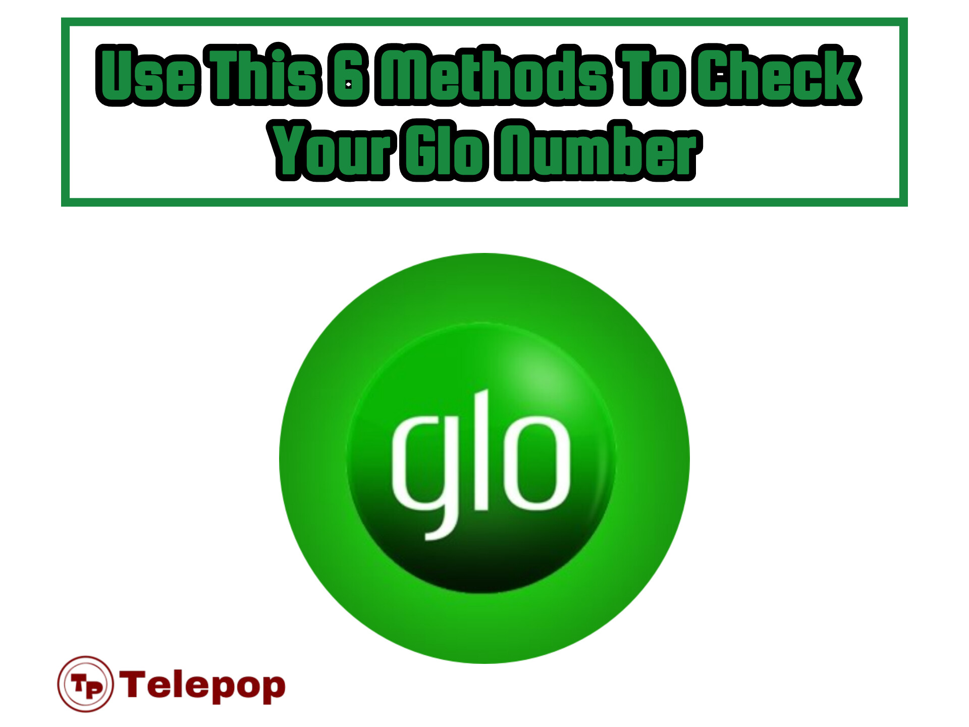 How To Check Your Glo Number