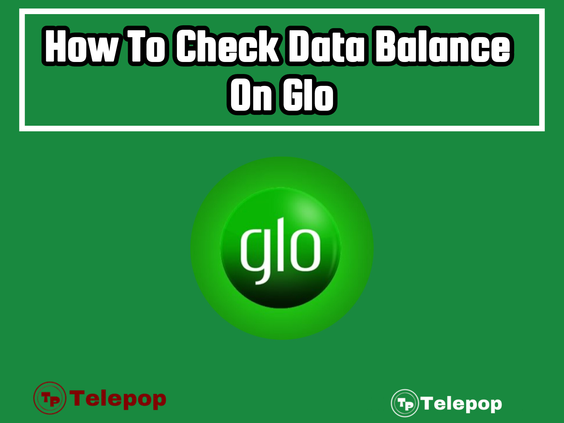 How To Check Data Balance On Glo