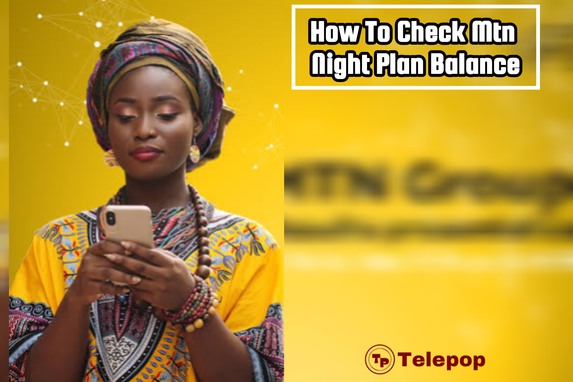 How To Check Mtn Night Plan Balance