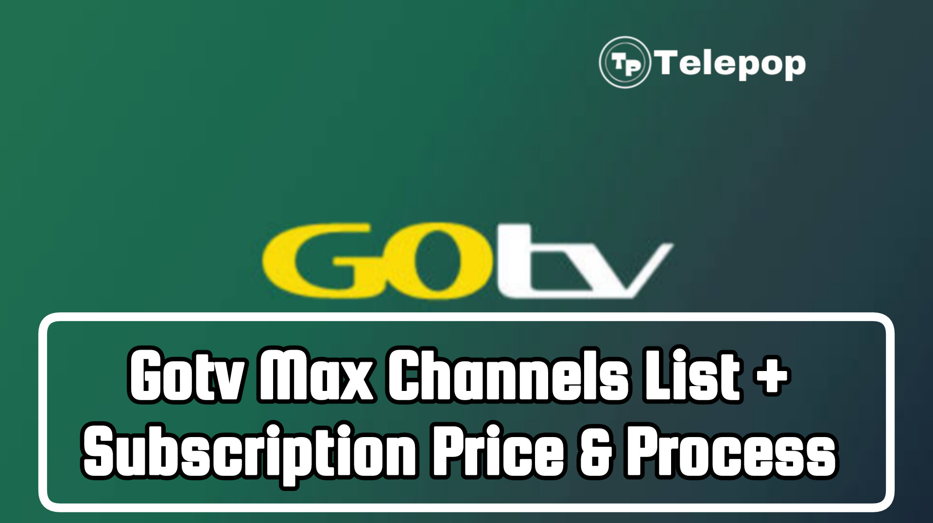 Gotv Max Channels List