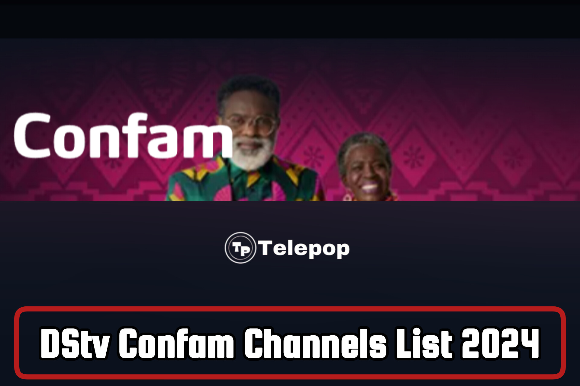 DStv Confam Channels List 2024